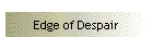 Edge of Despair