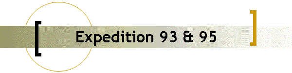 Expedition 93 & 95